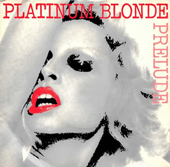Prelude Platinum Blonde Album